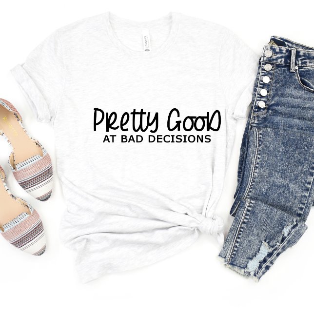 Plutôt Bon Au Mauvais... T-shirt de mème amusant S (Créateur téléchargé)