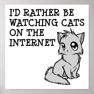 Plutôt regarder les chats drôle Poster