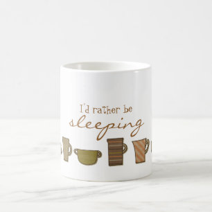 Plutôt Sleeping Tea Coffee Mug Cup