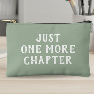 Pochette À Accessoires Amateur de livres disant juste un chapitre de plus
