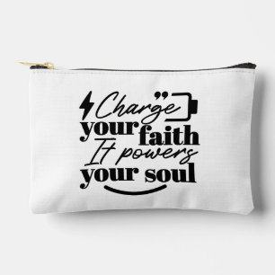 Pochette À Accessoires Chargez Votre Foi – Citation Inspirante Chrétienne