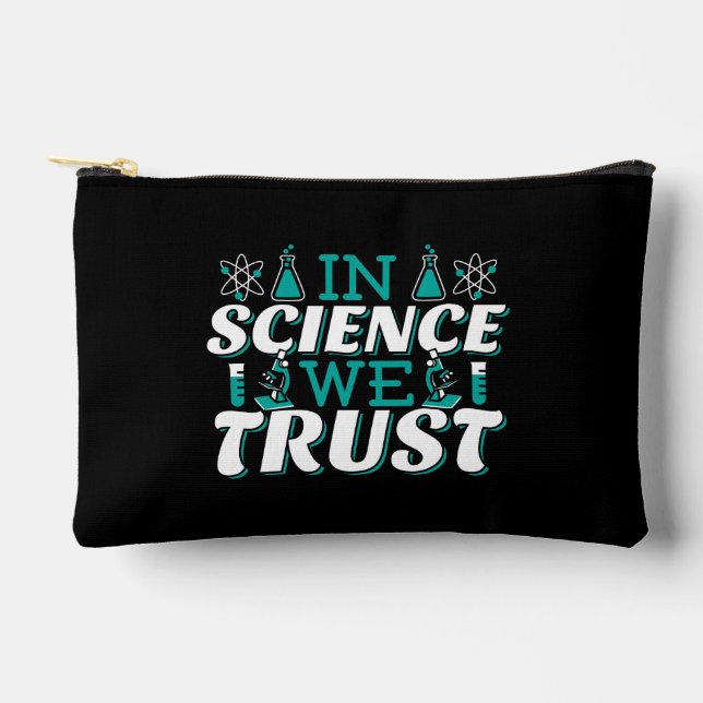 Pochette À Accessoires Citation 'Nous croyons en la Science' - Enseignant (Recto)