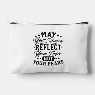 Pochette À Accessoires Citations Que Votre Choix Reflète Votre Espoir