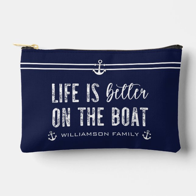 Pochette À Accessoires Custom Life est meilleur sur le bateau | Boat Life (Recto)