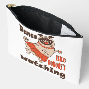 Pochette À Accessoires Danse comme personne ne regarde poule Carlin chien