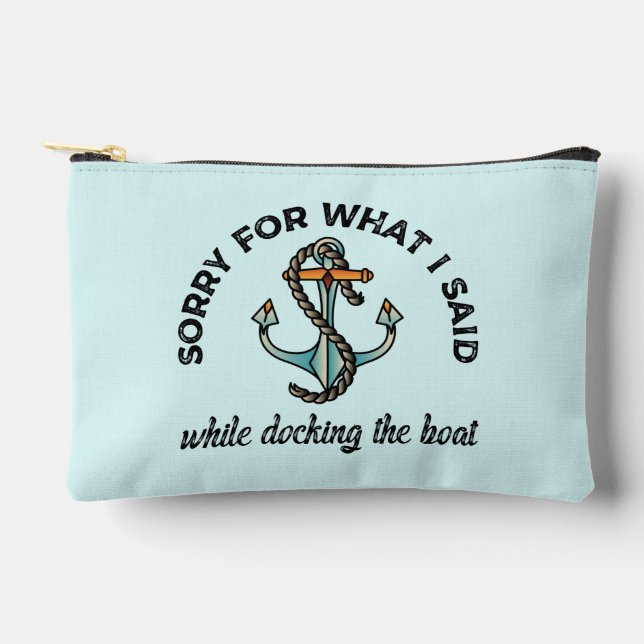 Pochette À Accessoires Désolé pour ce que j'ai dit Funny Boating Humour A (Recto)