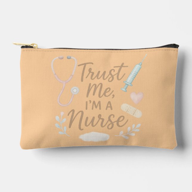 Pochette À Accessoires Faites-moi confiance, je suis infirmière  (Recto)