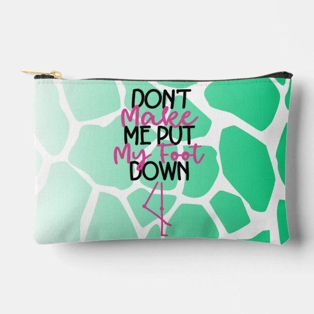 Pochette À Accessoires Gras Sass Graphisme "Ne me fais pas mettre mon pie (Recto)