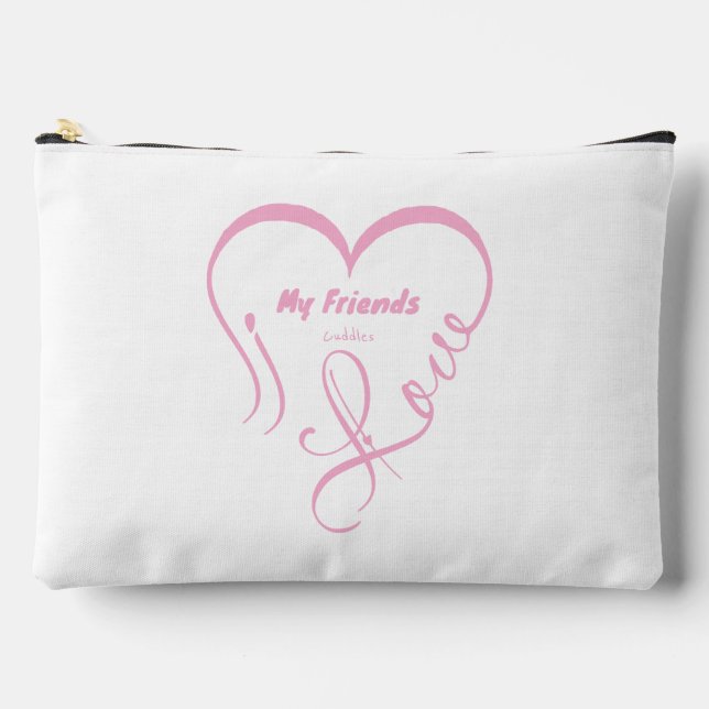 Pochette À Accessoires J'aime mes amis - Câlins (Recto)