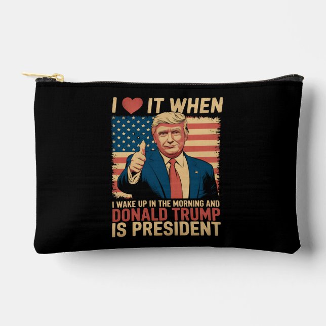 Pochette À Accessoires Je L'Aime Quand Je Me Réveille Et Trump Est Présid (Recto)