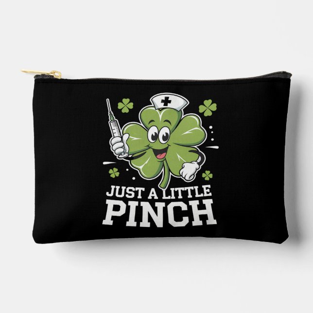 Pochette À Accessoires Juste un petit pincement infirmière Saint-Patrick  (Recto)