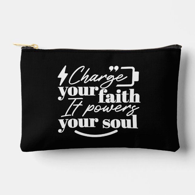 Pochette À Accessoires Motivational Christian Quote – Charge Your Faith (Recto)