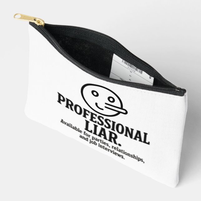 Pochette À Accessoires Professional Liar For Parties, Relationships & Job (Ouvrir)