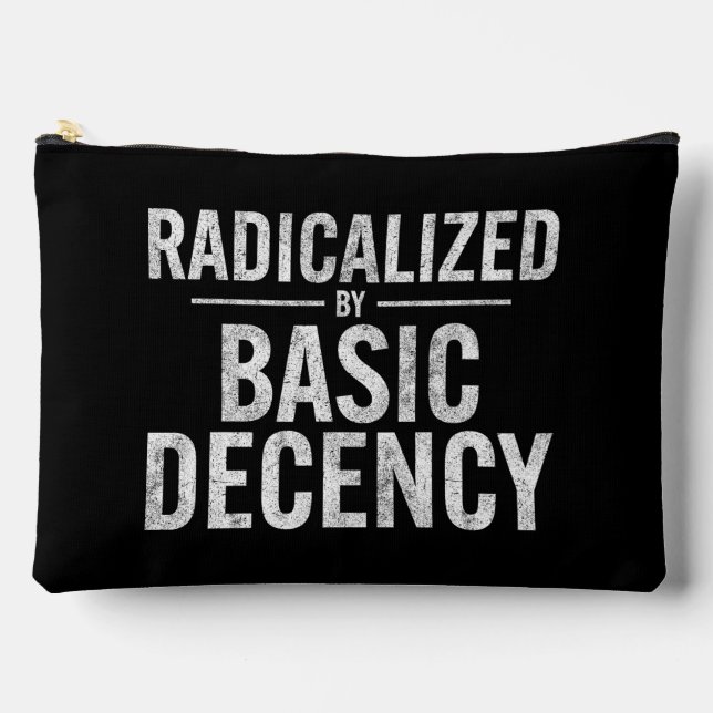Pochette À Accessoires Radicalement Par Une Décence Fondamentale Drôle (Recto)