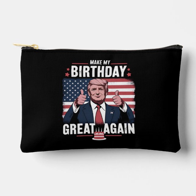 Pochette À Accessoires Refaire Mon Anniversaire Encore Plus Drôle Trump (Recto)