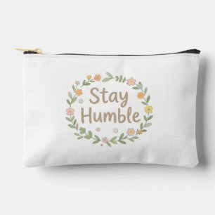 Pochette À Accessoires Restez humbles tons terreux texte sur fond blanc