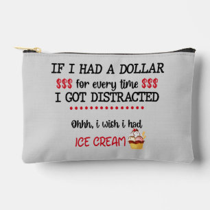 Pochette À Accessoires Si j'avais un dollar chaque fois que je suis distr
