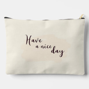 Pochette À Accessoires Un produit avec le design de "Avoir une belle jour