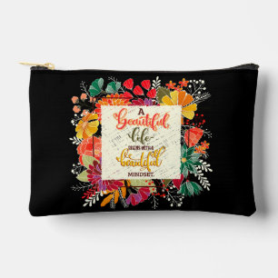 Pochette À Accessoires Une Belle Vie Commence Par Un Beau Esprit