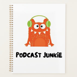Podcast junkie