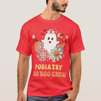 Podiatry Boo Boo Crew Nurse Halloween TShirt frien