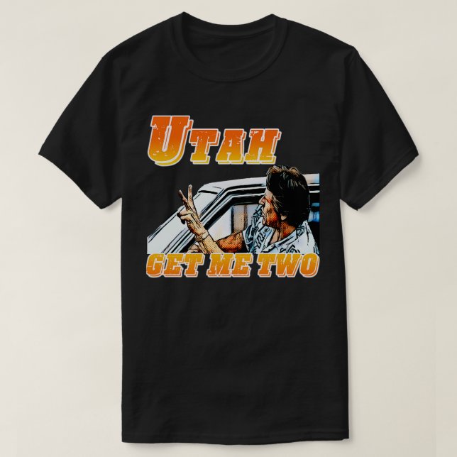Point Break Utah Get Me 2 TShirt TShirt (Design devant)