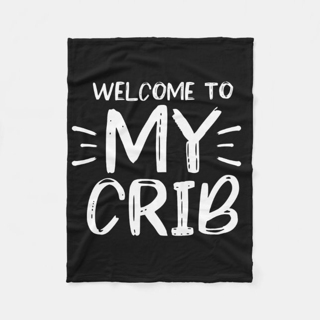 Polaire Couverture en molleton Welcome To My Crib Hip Hop (Devant)