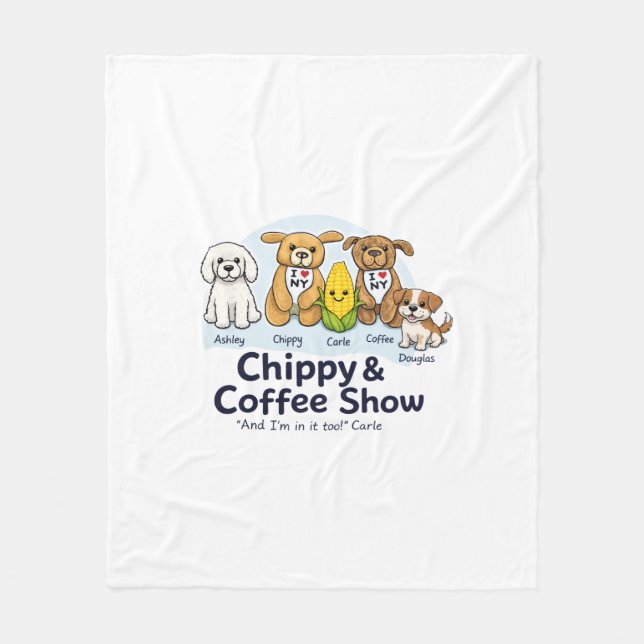 Polaire Couverture Show Chippy&Coffee (Devant)