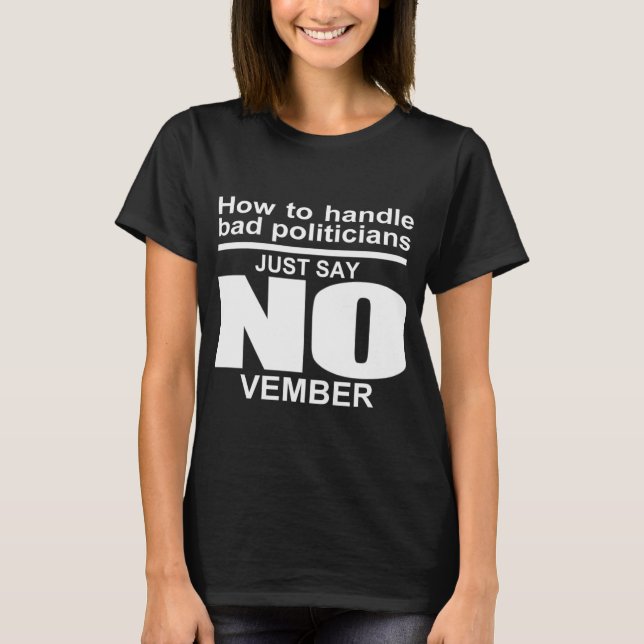 Politiciens corrompus T-Shirt (Devant)