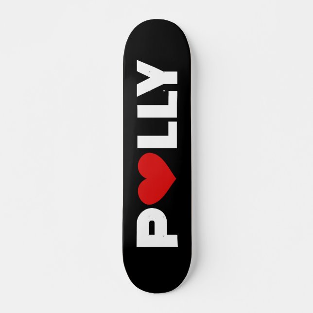 Polly Love Skateboard (Devant)