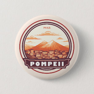 Pompéi Ruines Italie Travel Art Badge