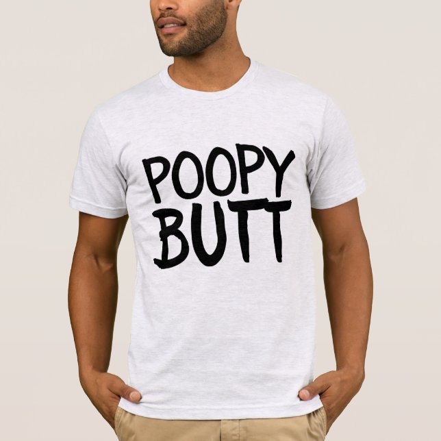 POOPY BUTT FUNNY HOMMES T-SHIRTS (Devant)