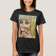 Pop Art - Pas la vôtre jamais été - T-shirt femme