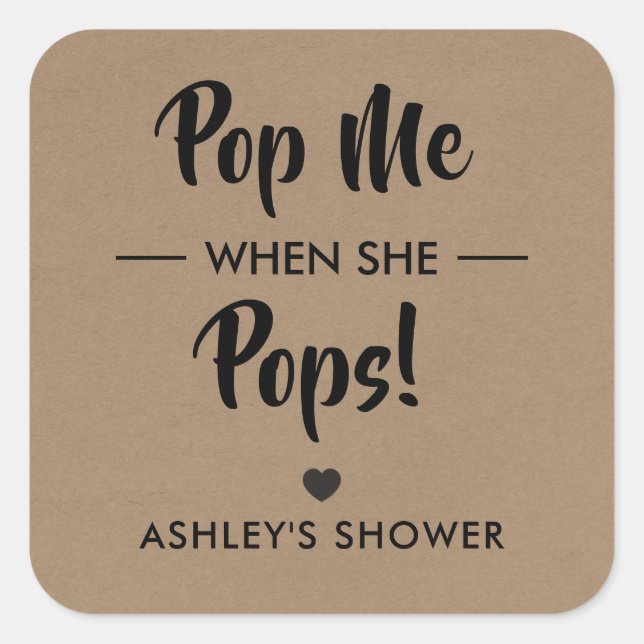 Pop Me When She Pops, Baby shower étiquette cadeau (Devant)