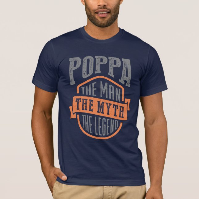 Poppa. Le Mythe. T-shirts papa (Devant)