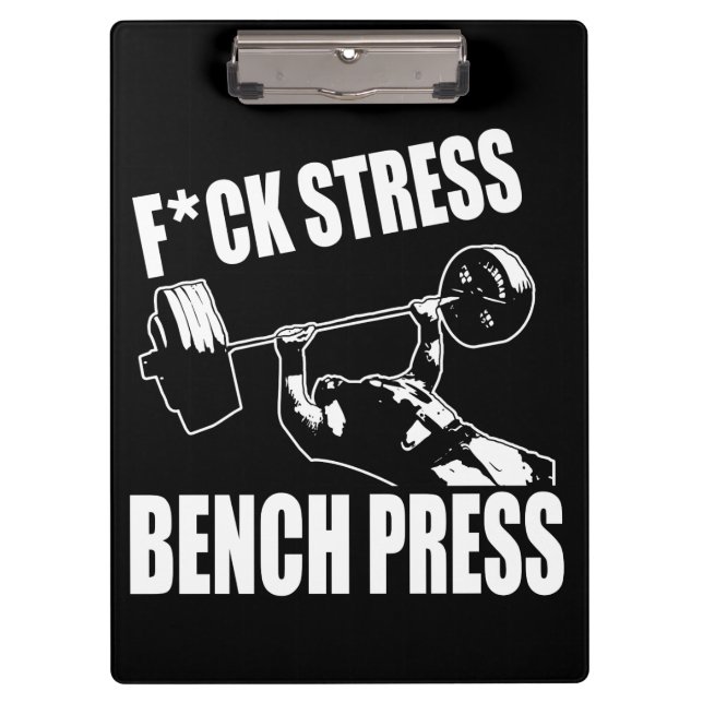 Porte-bloc BENCH PRESS, F*CK STRESS - Exercice Motivational (Devant)