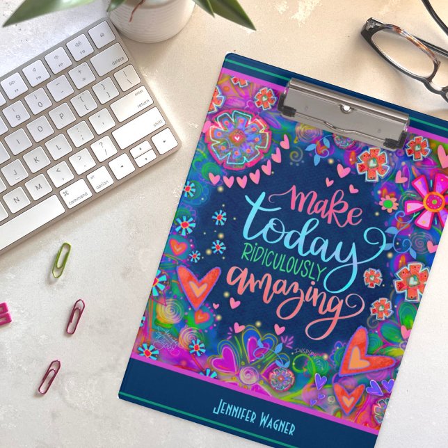 Porte-bloc Citation Inspirationnelle Rendre aujourd'hui Extra (Fun, inspirational and colorful floral clipboard including a quote and name)