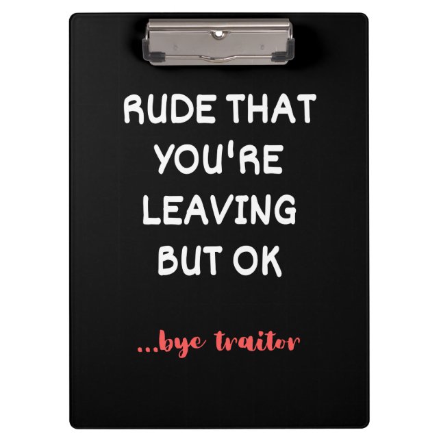 Porte-bloc Coworker Coffee Mug - Rude que vous quittez (Devant)