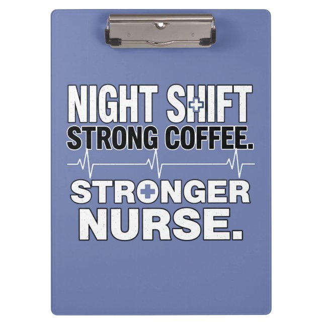Porte-bloc Équipe de nuit Café fort Plus forte Infirmière – D (Devant)