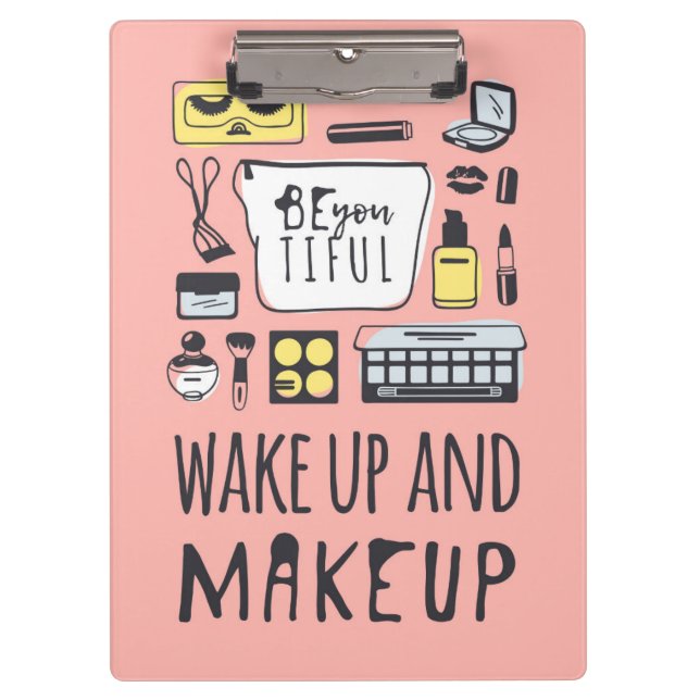 Porte-bloc Êtes vous Tiful que | réveillent et maquillage (Devant)