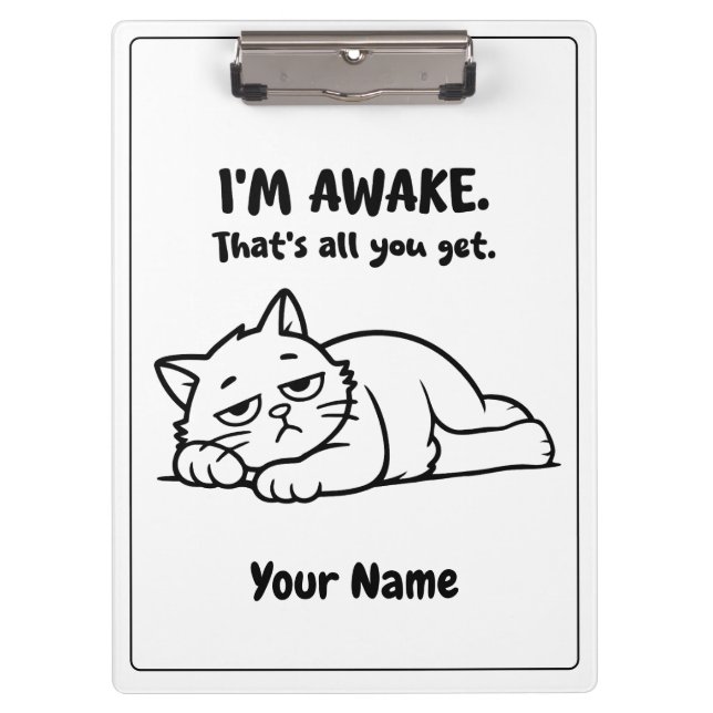 Porte-bloc Funny Lazy Cat Clipboard | Custom I’m Awake Design (Devant)