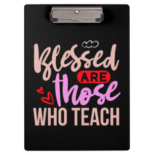 Porte-bloc Gifts Teacher   Blessed Are Those Who Teach