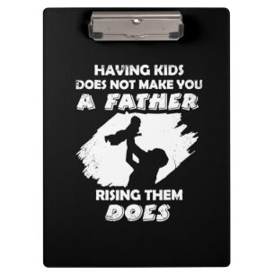 Porte-bloc Grandfather Quotes A Father Raising Them Does