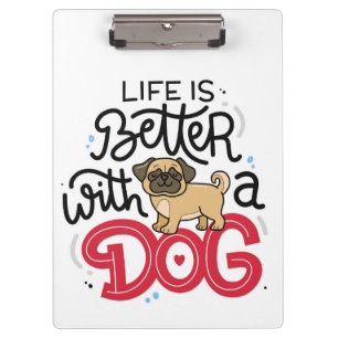 Porte-bloc La vie est meilleure avec un chien