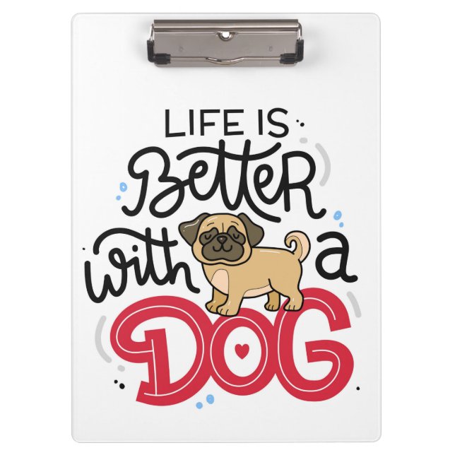 Porte-bloc La vie est meilleure avec un chien (Devant)