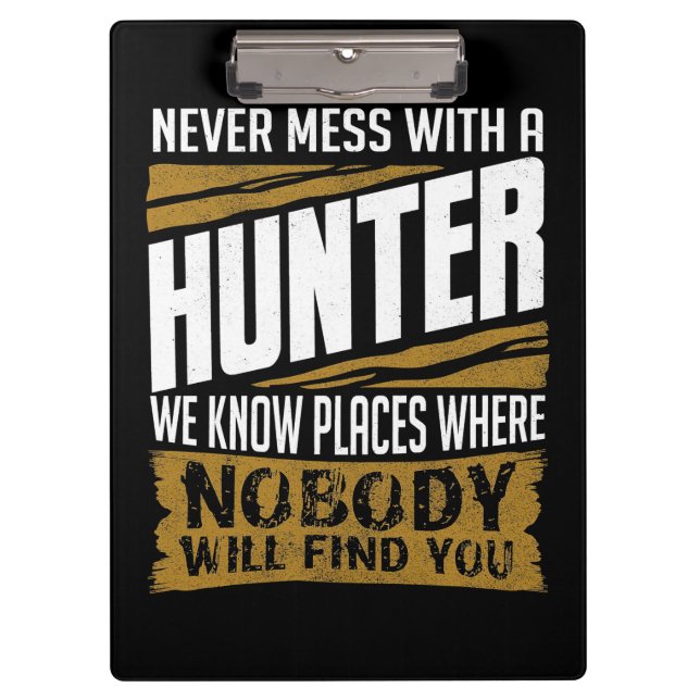Porte-bloc Ne Manquez Jamais Avec Un Chasseur (Devant)