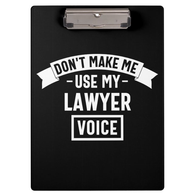 Porte-bloc Ne me fais pas utiliser ma voix d'avocat (Devant)