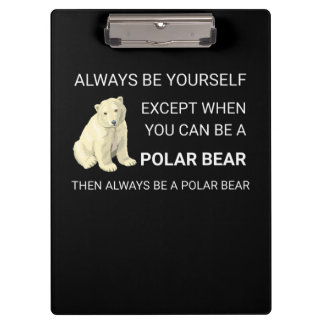 Porte-bloc Ours Polaire Funny Soyez Toujours Un Ours Ours Amo