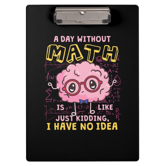 Porte-bloc Prof de maths une journée sans maths (Devant)