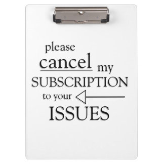 Porte-bloc Veuillez annuler mon abonnement à vos problèmes